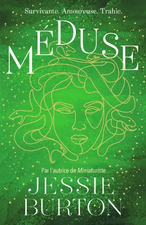Jessie Burton - Méduse